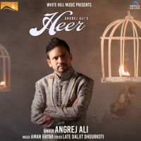 Heer Angrej Ali Mp3 Song Download