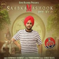 Saabka Mashook Challan Katt Ta Gurwinder Dhamrait Mp3 Song Download