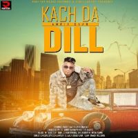 Kach Da Dil Amrit Saab Mp3 Song Download