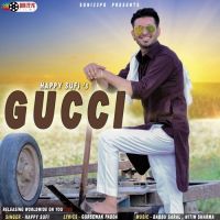 Gucci Happy Sufi Mp3 Song Download