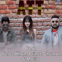 Att Feroz Khan Mp3 Song Download