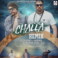 Challa (Remix) Gitta Bains, Bohemia Mp3 Song Download