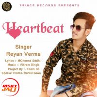 Heartbeat Reyan Verma Mp3 Song Download