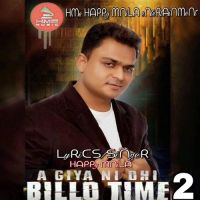 Aa Geya ni Ohi Billo Time 2 Happy Manila Mp3 Song Download