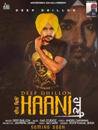 Haani Deep Dhillon Mp3 Song Download