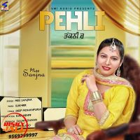 Pehli Takkni Ch Miss Sanjna Mp3 Song Download