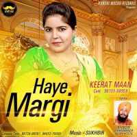 Haye Margi Keerat Maan Mp3 Song Download