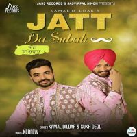 Jatt Da Subah Kamal Dildar, Sukh Deol Mp3 Song Download