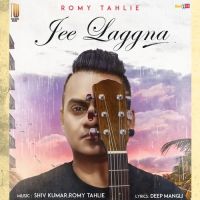 Jee Laggna Romy Tahlie Mp3 Song Download