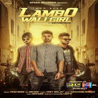 Lambo Wali Girl Yaad Brar, Mr Dee Mp3 Song Download