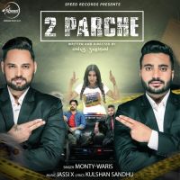 2 Parche Monty Waris Mp3 Song Download