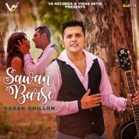 Sawan Barse Gagan Dhillon Mp3 Song Download