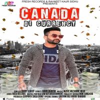 Canada Di Currency Garry Gurjit Mp3 Song Download