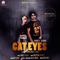 Cat Eyes Honey Sidhu Mp3 Song Download