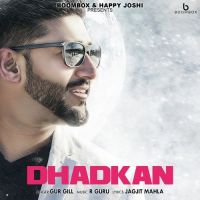 Dhadkan Gur Gill Mp3 Song Download