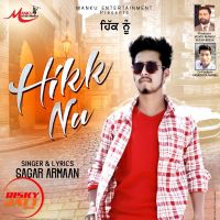 Hikk Nu Sagar Armaan Mp3 Song Download