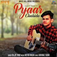 Pyaar Chahida Diljot Mavi Mp3 Song Download