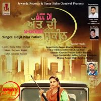 Att Di Shokeen Daljit Kaur Patiala Mp3 Song Download