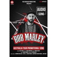 Bob Marley Deep Sidhu Mp3 Song Download