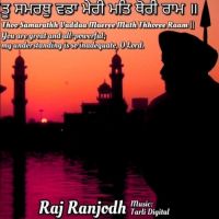 Tu Samrath Raj Ranjodh Mp3 Song Download