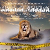 Singhan Da Munda Deep Karan Mp3 Song Download