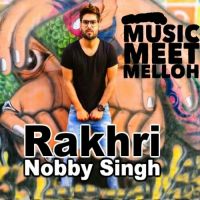 Rakhri Nobby Singh Mp3 Song Download