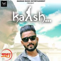 Kaash Kulvir Bawa Mp3 Song Download