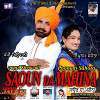 Saoun Da Mahina Pappi Kheowali, Poonam Sahota Mp3 Song Download