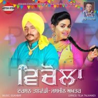 Vichola Darshan Talwandi, Jasmeen Akhtar Mp3 Song Download