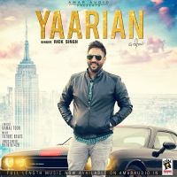 Yaarian Rick Singh Mp3 Song Download