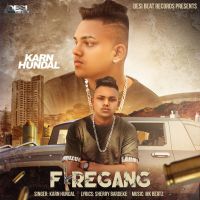 Firegang Karn Hundal Mp3 Song Download