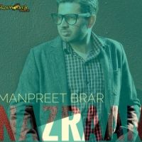 Nazran Manpreet Brar Mp3 Song Download