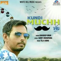 Kundi Muchh Sukhdeep Mrar Mp3 Song Download