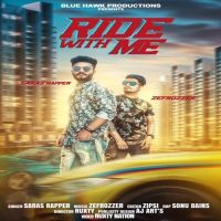 Ride With Me Saras Rapper Mp3 Song Download