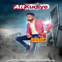 Att Kudiye Sagar Cheema Mp3 Song Download