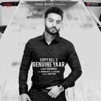 Genuine Yaar Sippy Gill Mp3 Song Download