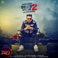 Yaar velly 2 Lucky Wayne Mp3 Song Download