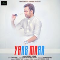 Yaar Maar Kamal Grewal Mp3 Song Download