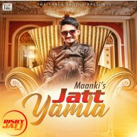 Jatt Yamla Maanki Mp3 Song Download