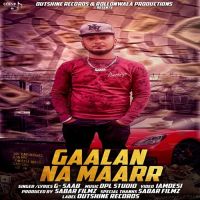 Gaalan Na Maarr G Saab Mp3 Song Download