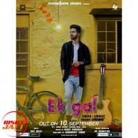 Ek gal Akshay Chhabra Mp3 Song Download