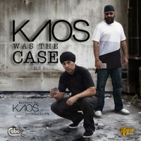 Kaos Was the Case By Jelly, JK and others... full album mp3 songs