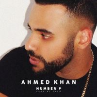 Number 9 Ahmed Khan Mp3 Song Download