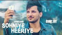 Sohniye Heeriye (Cover) Bobby Sun Mp3 Song Download