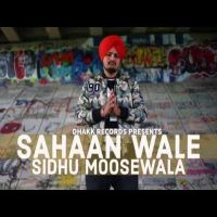 Sahaan Wale Sidhu Moose Wala Mp3 Song Download