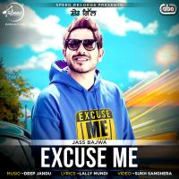 Excuse Me Jass Bajwa Mp3 Song Download