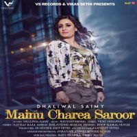 Mainu Charea Saroor Dhaliwal Saimy Mp3 Song Download