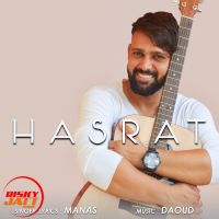 Hasrat Manas Mp3 Song Download