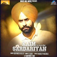 Kaim Sardariyan Rupinder Aujla Mp3 Song Download