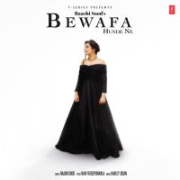 Bewafa Hunde Ne Raashi Sood Mp3 Song Download